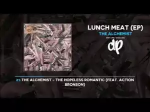 Lunch Meat EP BY The Alchemist